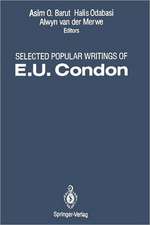 Selected Popular Writings of E.U. Condon