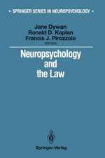 Neuropsychology and the Law