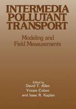 Intermedia Pollutant Transport: Modeling and Field Measurements