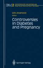 Controversies in Diabetes and Pregnancy