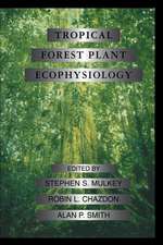 Tropical Forest Plant Ecophysiology