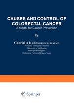 Causes and Control of Colorectal Cancer: A Model for Cancer Prevention