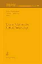 Linear Algebra for Signal Processing