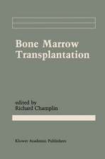 Bone Marrow Transplantation