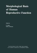 Morphological Basis of Human Reproductive Function