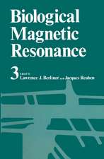 Biological Magnetic Resonance Volume 3