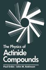 The Physics of Actinide Compounds