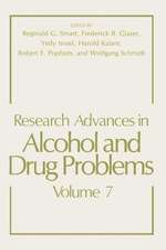 Research Advances in Alcohol and Drug Problems: Volume 7