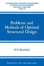 Problems and Methods of Optimal Structural Design