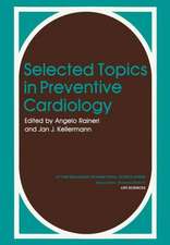 Selected Topics in Preventive Cardiology