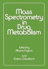 Mass Spectrometry in Drug Metabolism