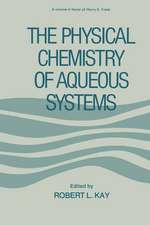 The Physical Chemistry of Aqueous Systems: A Symposium in Honor of Henry S. Frank on His Seventieth Birthday