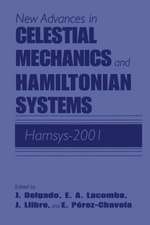 New Advances in Celestial Mechanics and Hamiltonian Systems: HAMSYS-2001