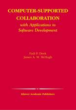 Computer-Supported Collaboration: With Applications to Software Development