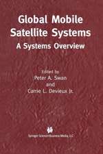 Global Mobile Satellite Systems: A Systems Overview