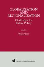 Globalization and Regionalization: Challenges for Public Policy