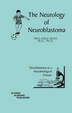 The Neurology of Neuroblastoma: Neuroblastoma as a Neurobiological Disease