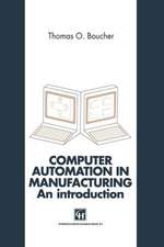 Computer Automation in Manufacturing: An introduction