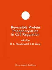 Reversible Protein Phosphorylation in Cell Regulation