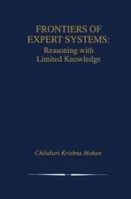 Frontiers of Expert Systems: Reasoning with Limited Knowledge