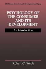 Psychology of the Consumer and Its Development: An Introduction