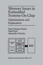 Memory Issues in Embedded Systems-on-Chip: Optimizations and Exploration