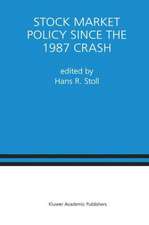 Stock Market Policy Since the 1987 Crash: A Special Issue of the Journal of Financial Services Research