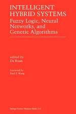 Intelligent Hybrid Systems: Fuzzy Logic, Neural Networks, and Genetic Algorithms