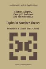 Topics in Number Theory: In Honor of B. Gordon and S. Chowla