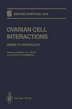 Ovarian Cell Interactions: Genes to Physiology