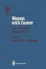 Women with Cancer: Psychological Perspectives