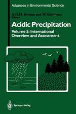 Acidic Precipitation: International Overview and Assessment