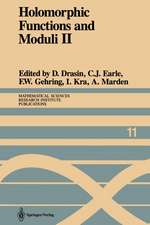 Holomorphic Functions and Moduli II: Proceedings of a Workshop held March 13–19, 1986