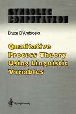 Qualitative Process Theory Using Linguistic Variables