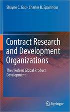 Contract Research and Development Organizations: Their Role in Global Product Development