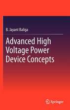 Advanced High Voltage Power Device Concepts