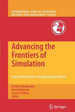 Advancing the Frontiers of Simulation: A Festschrift in Honor of George Samuel Fishman