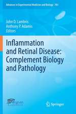 Inflammation and Retinal Disease: Complement Biology and Pathology