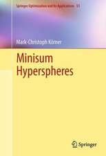 Minisum Hyperspheres