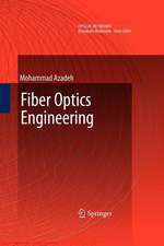 Fiber Optics Engineering