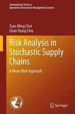 Risk Analysis in Stochastic Supply Chains: A Mean-Risk Approach