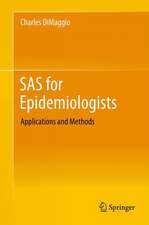 SAS for Epidemiologists: Applications and Methods