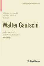 Walter Gautschi, Volume 2: Selected Works with Commentaries