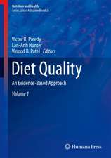 Diet Quality: An Evidence-Based Approach, Volume 1