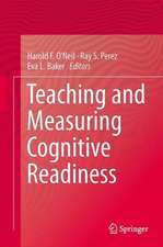 Teaching and Measuring Cognitive Readiness