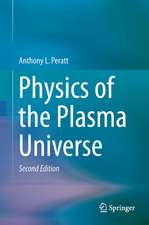 Physics of the Plasma Universe