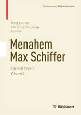 Menahem Max Schiffer: Selected Papers Volume 2