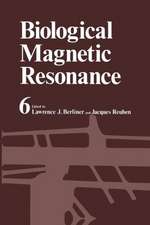 Biological Magnetic Resonance: Volume 6