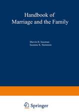 Handbook of Marriage and the Family