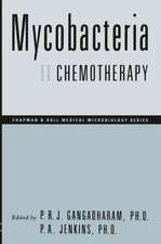 Mycobacteria: II Chemotherapy